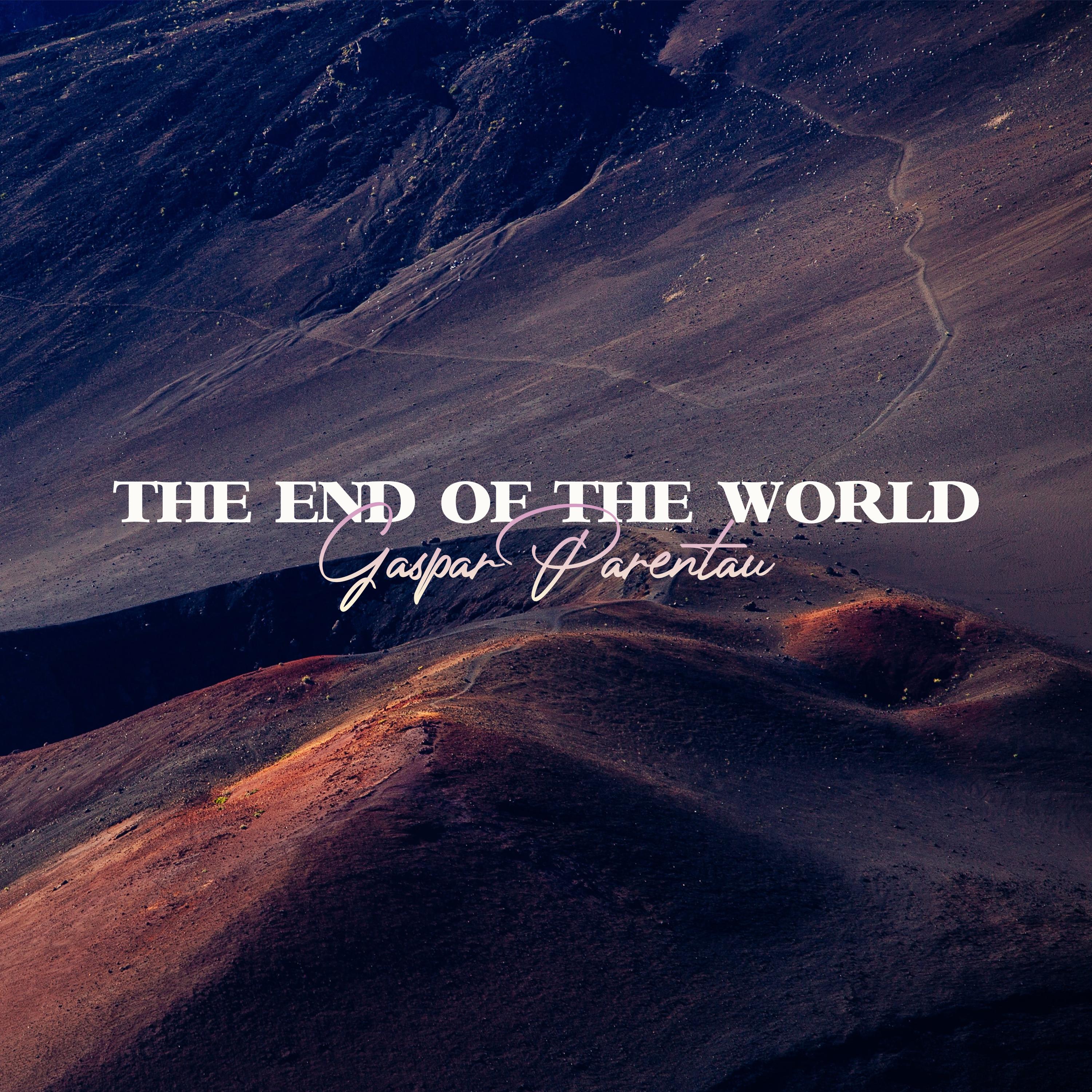 The End Of The World