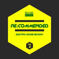 Re:Commended - Electro House Edition, Vol. 3