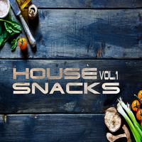 House Snacks Vol.1