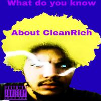 What do you know about CleanRich?