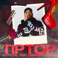 TIPTOP (feat. Hansie & Latifah)