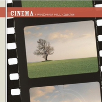 Cinema: A Windham Hill Collection