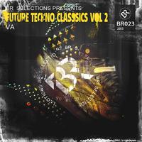 Future Techno Classsics Vol 2