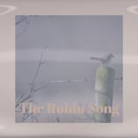 The Robin Song