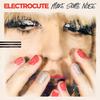 Electrocute - What a Night