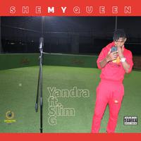 She My Queen (feat. Slim G)