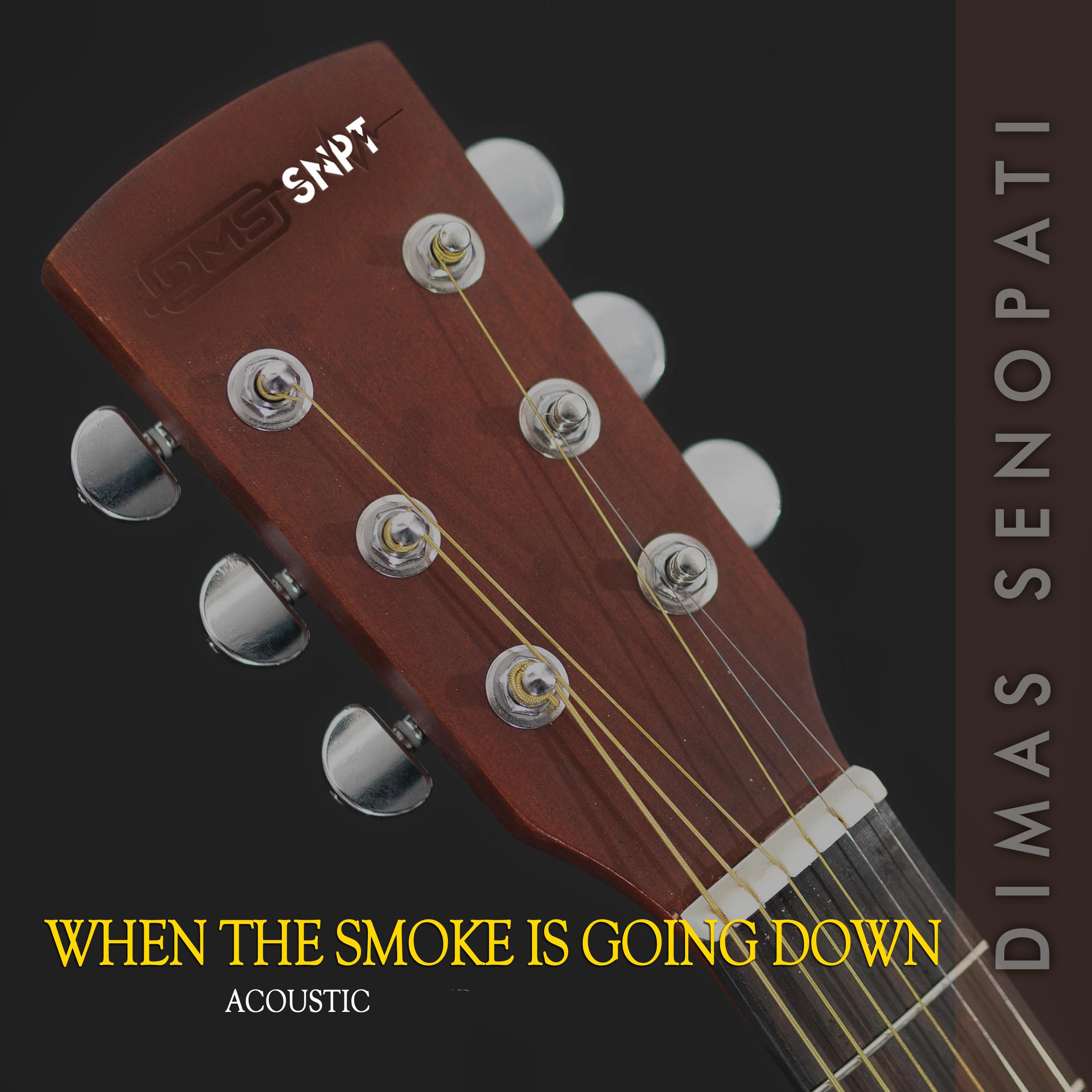 When the Smoke Is Going Down (Acoustic)
