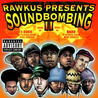 Rawkus Presents Soundbombing II (Explicit Version)