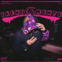Ironicamente (feat. Senndy)