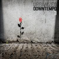 Urbanized Downtempo, Vol. 3