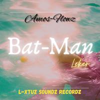 Bat-Man Leker (feat. Amos-Flowz)