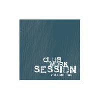 Club Work Session, Vol. 02