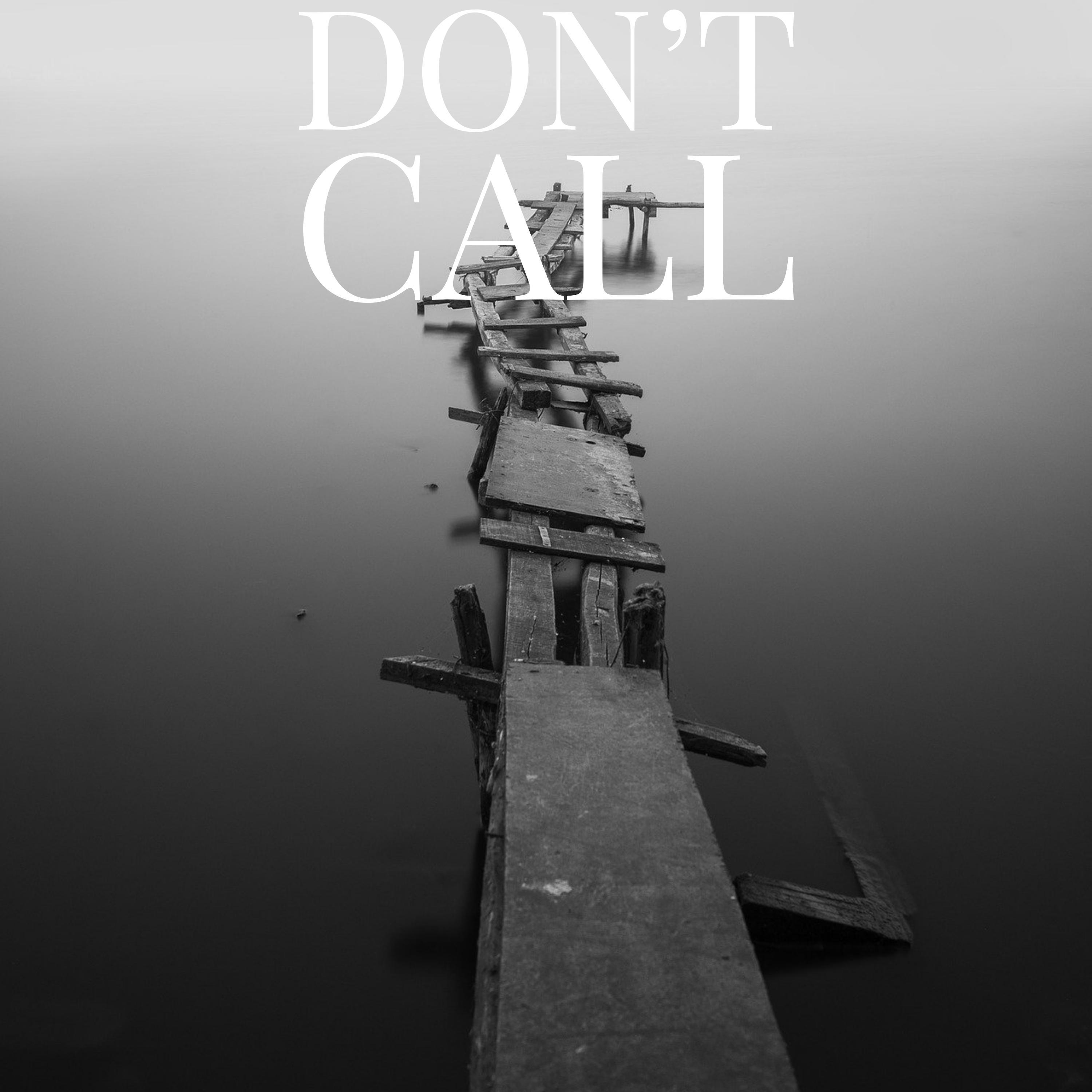 Don't call
