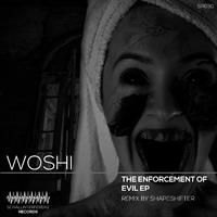 The Enforcement of Evil EP