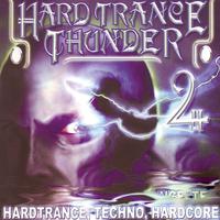 Hardtrance Thunder, Vol. 2