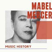 Mabel Mercer - Music History