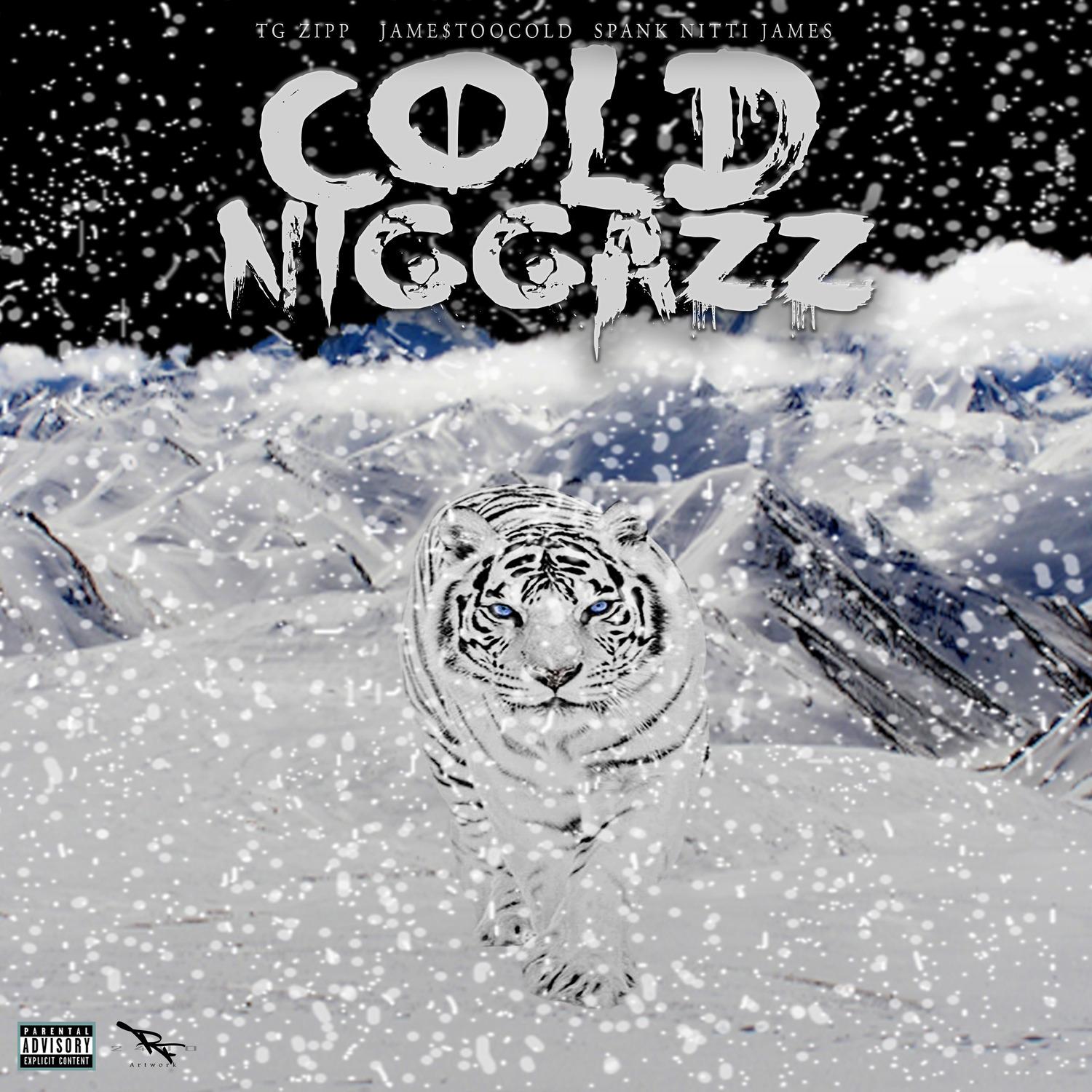 Cold Niggazz