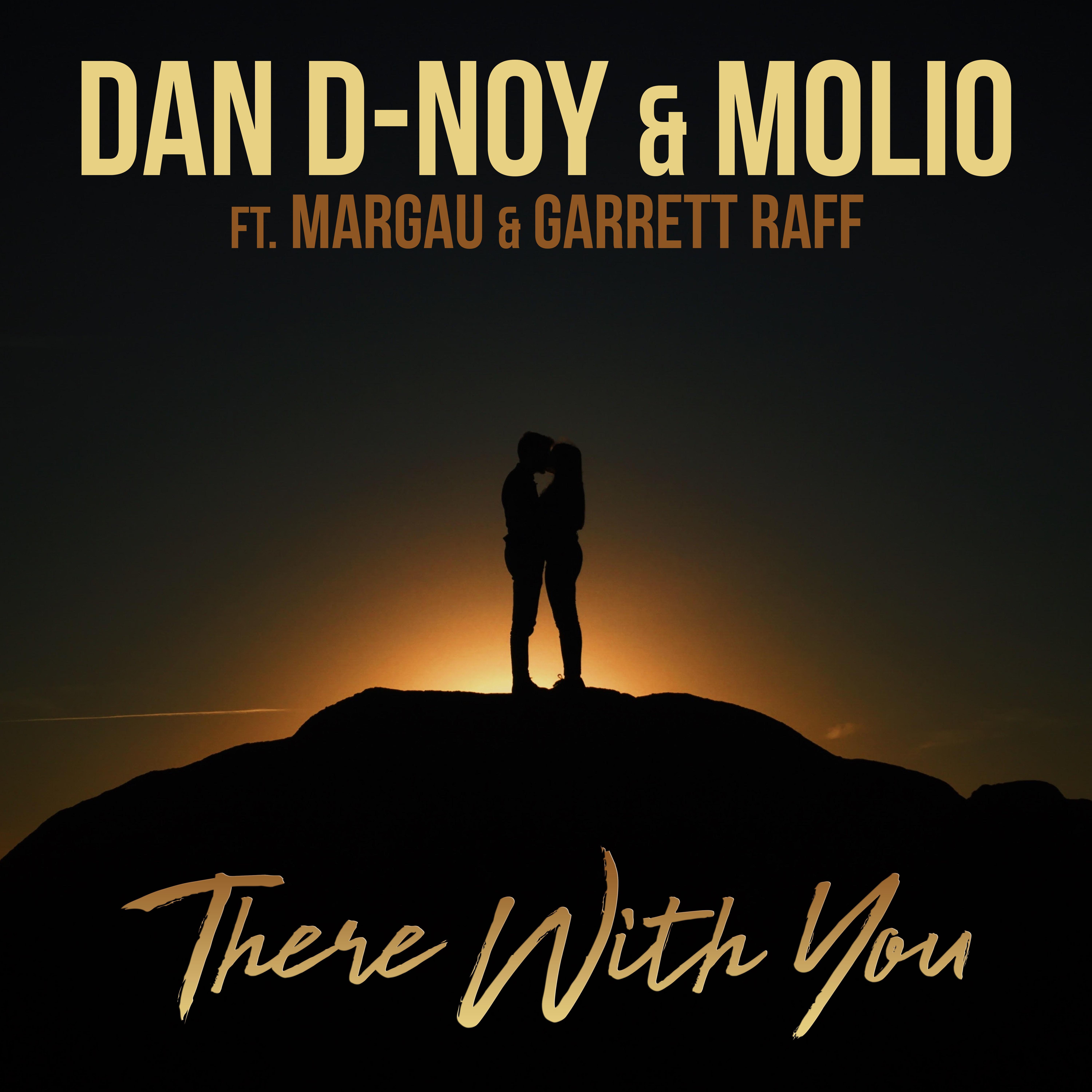 There With You (feat. Margau & Garrett Raff) (M.a.Version)