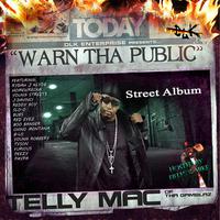 DLK Enterprise Presents: Telly Mac 