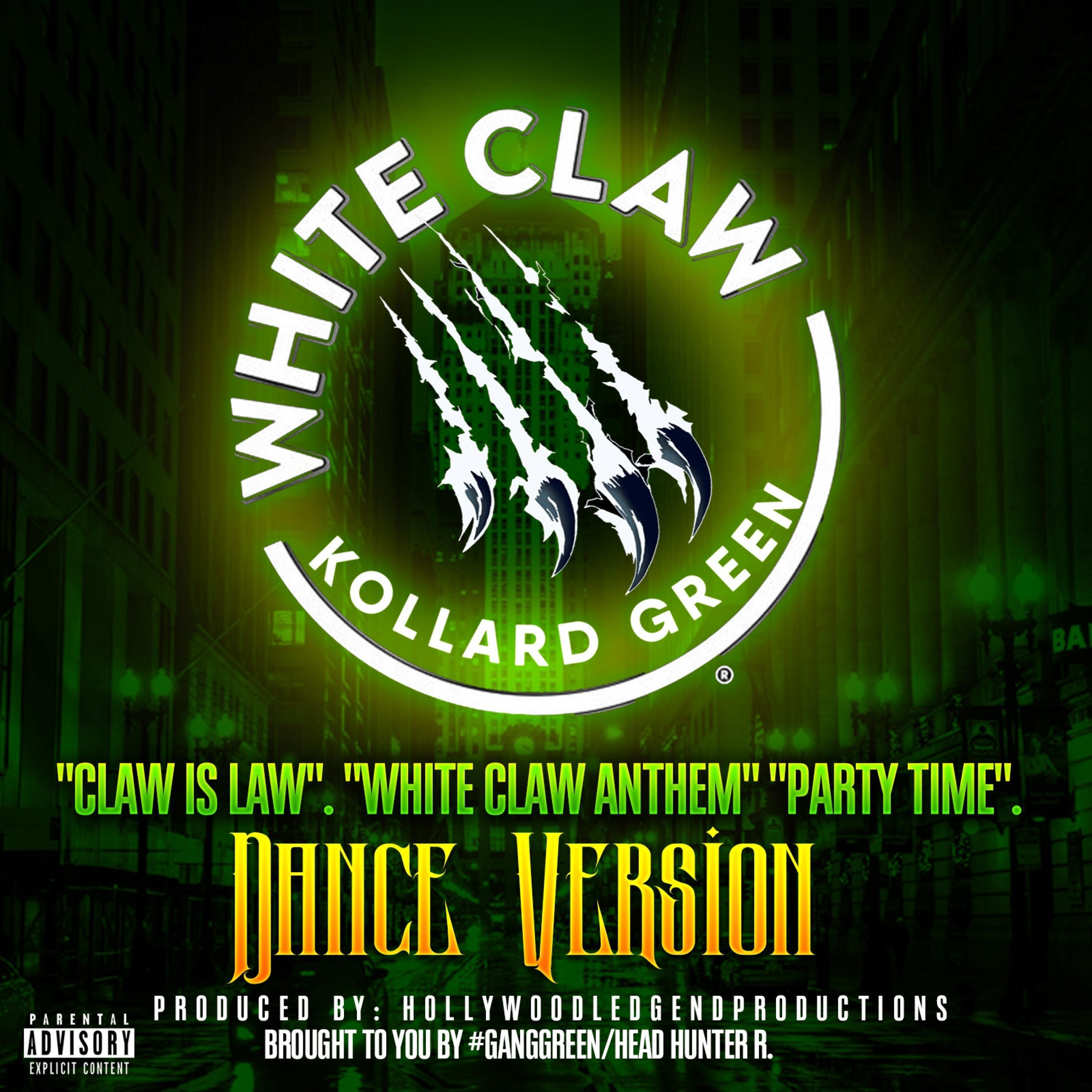 white claw (feat. collard green) (dance mix) (danc