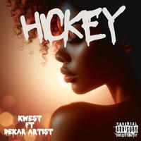 Hickey (feat. Dekar Artist)