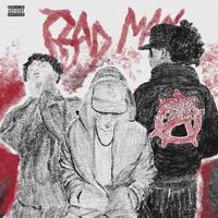 Bad Man (feat. Dontknowzay & ZSERVUS)