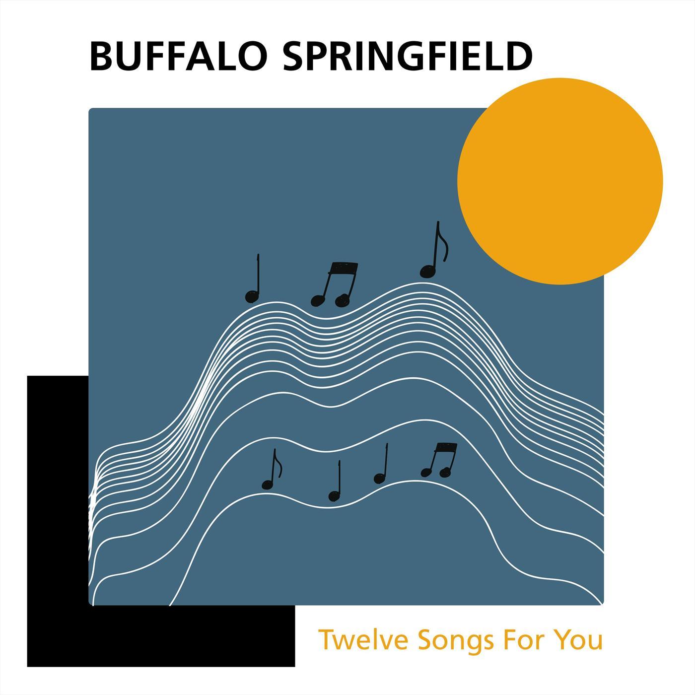 Go and Say Goodbye (Live)_Buffalo Springfield_Twelve Songs for You (Live) | 在线播放_Go and Say Goodbye (Live)歌词_Go and Say Goodbye (Live)下载 | 网易云音乐