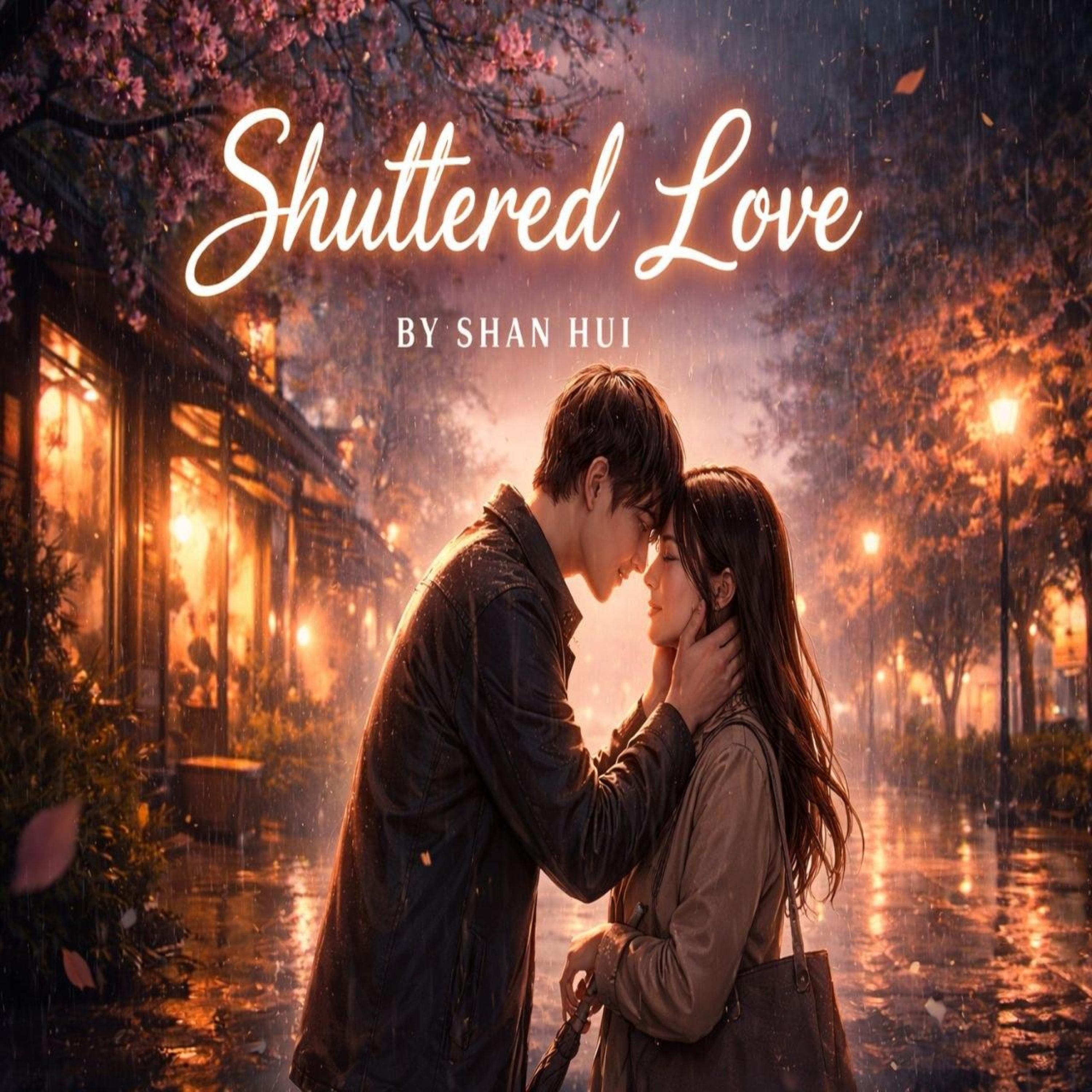 Shuttered Love