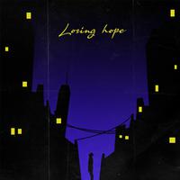 Losing Hope