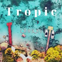 Tropic