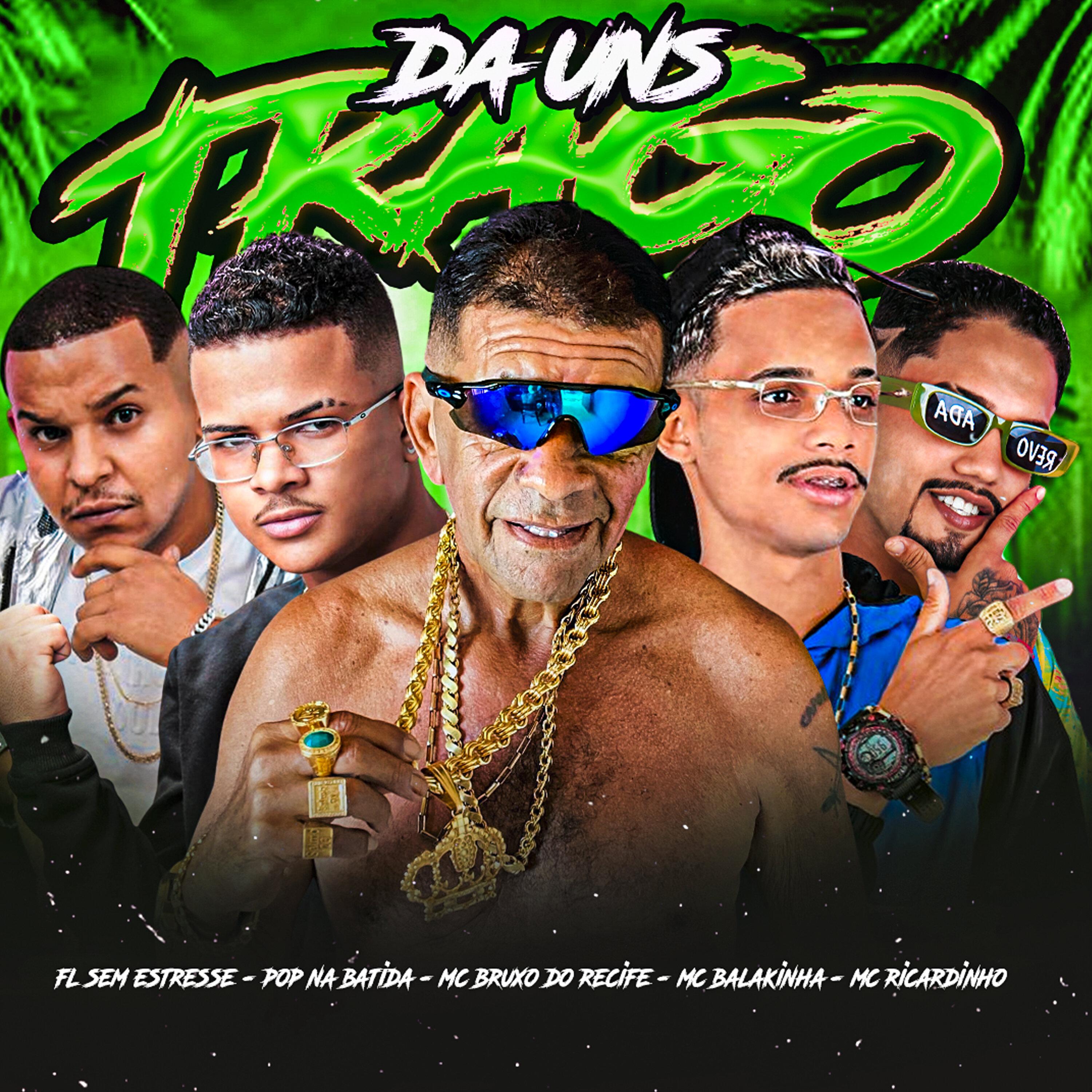 Do uns Trago (feat. Fl Sem Estresse & MC Ricardinho)