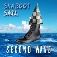 Ska Boot Sail - Second Wave