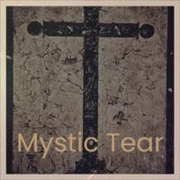 Mystic Tear