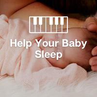 Help Your Baby Sleep with Soft, Gentle Piano