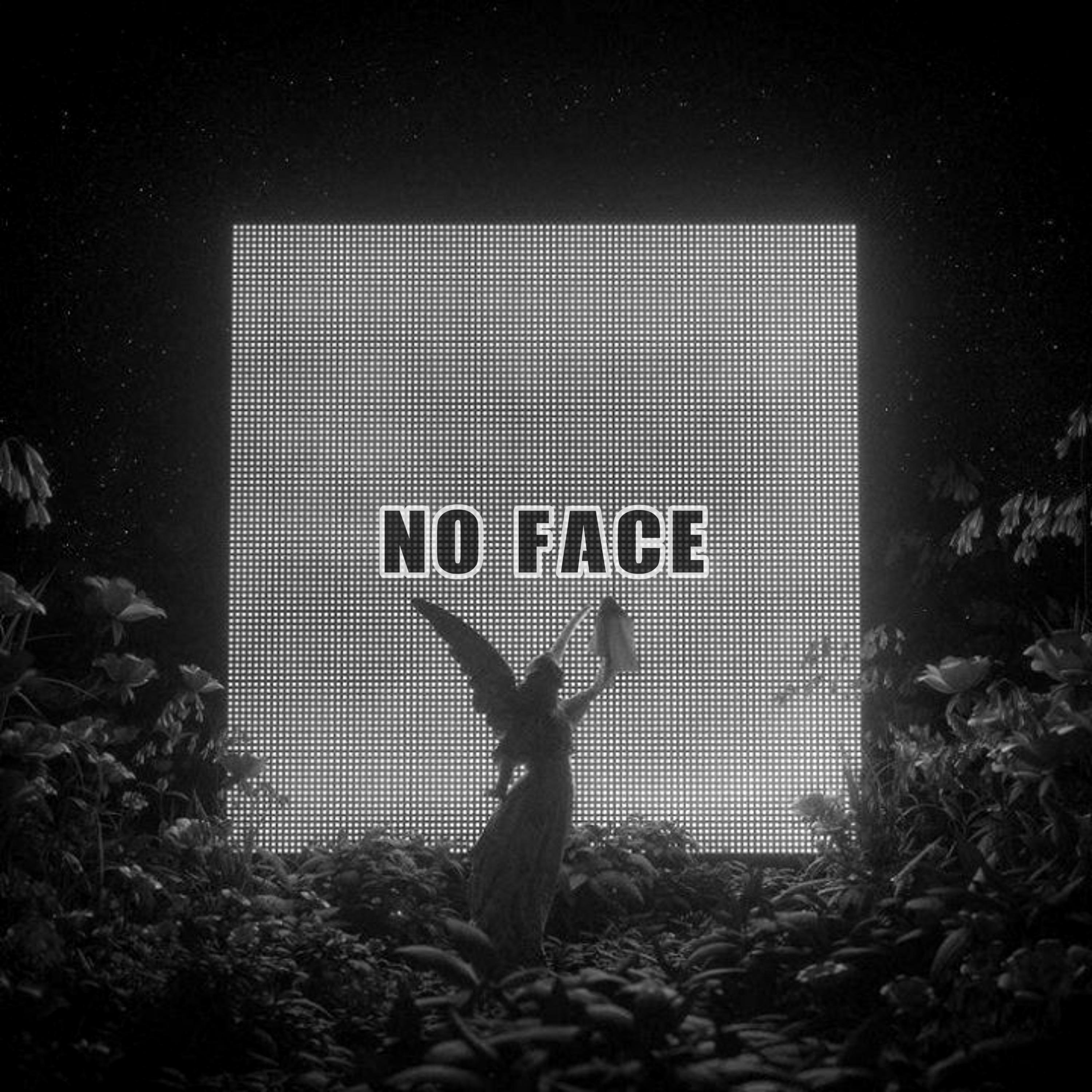 No Face