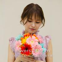 Flowers bloom (feat. 小宮千尋)