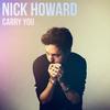 Nick Howard - Carry You