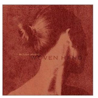 Woven Hand - My Russia (Standing on Hands)