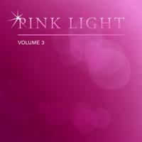 Pink Light, Vol. 3