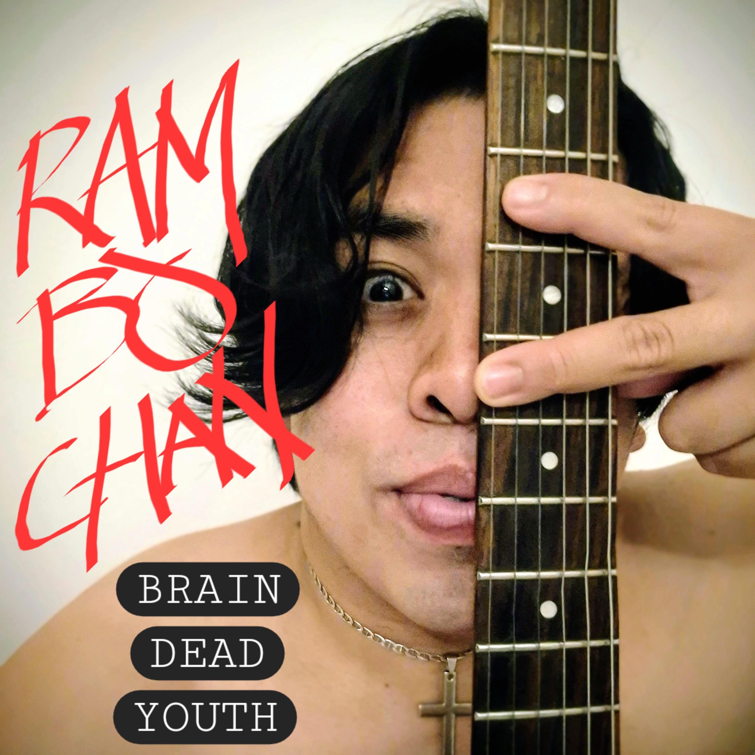 BRAIN DEAD YOUTH