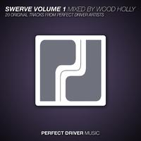 Swerve Volume 1 Mixed By Wood Holly