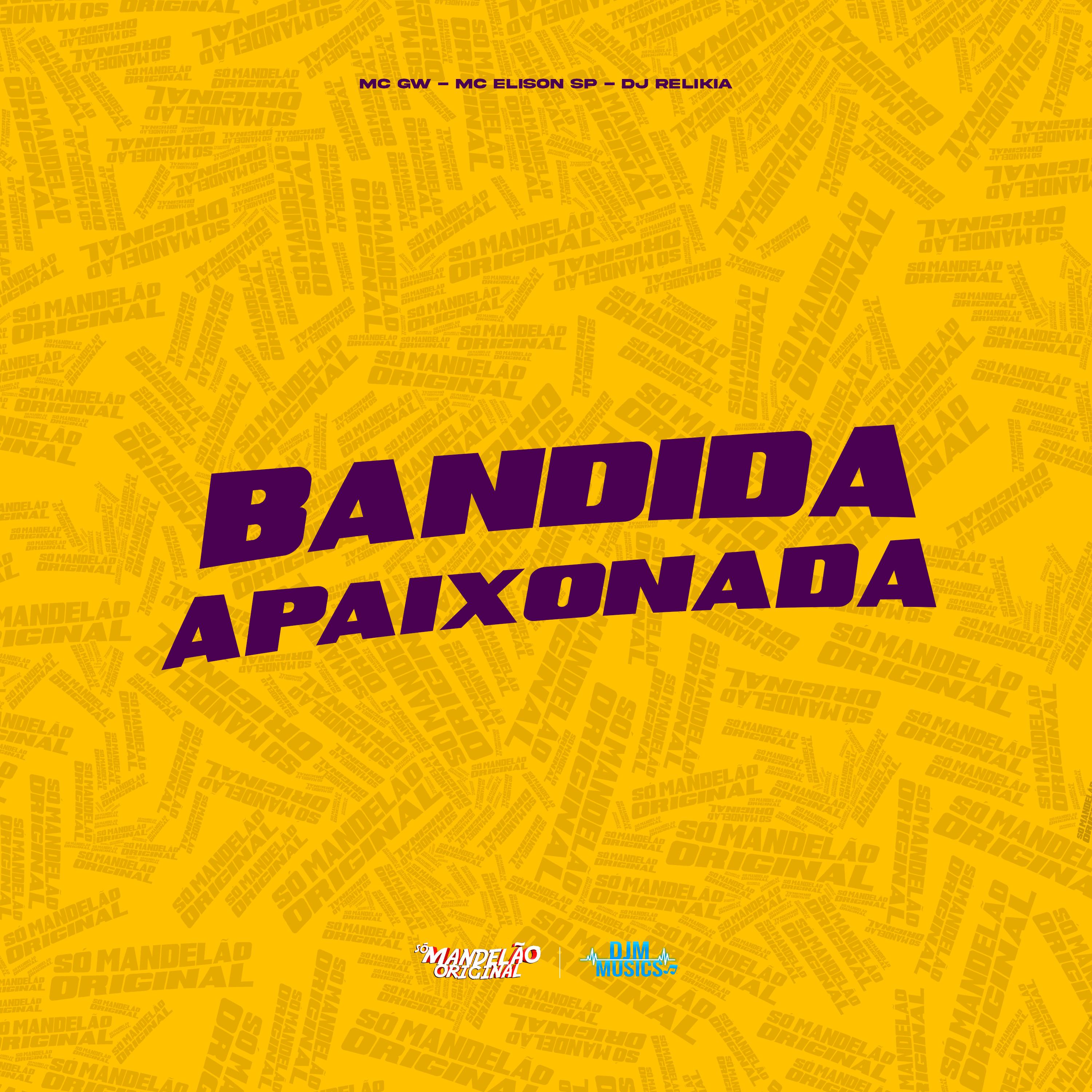 Bandida Apaixonada