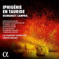 Desmarest & Campra: Iphigénie en Tauride