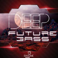 Deep: Future Bass, Vol. 1