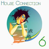 House Connection, Vol. 6