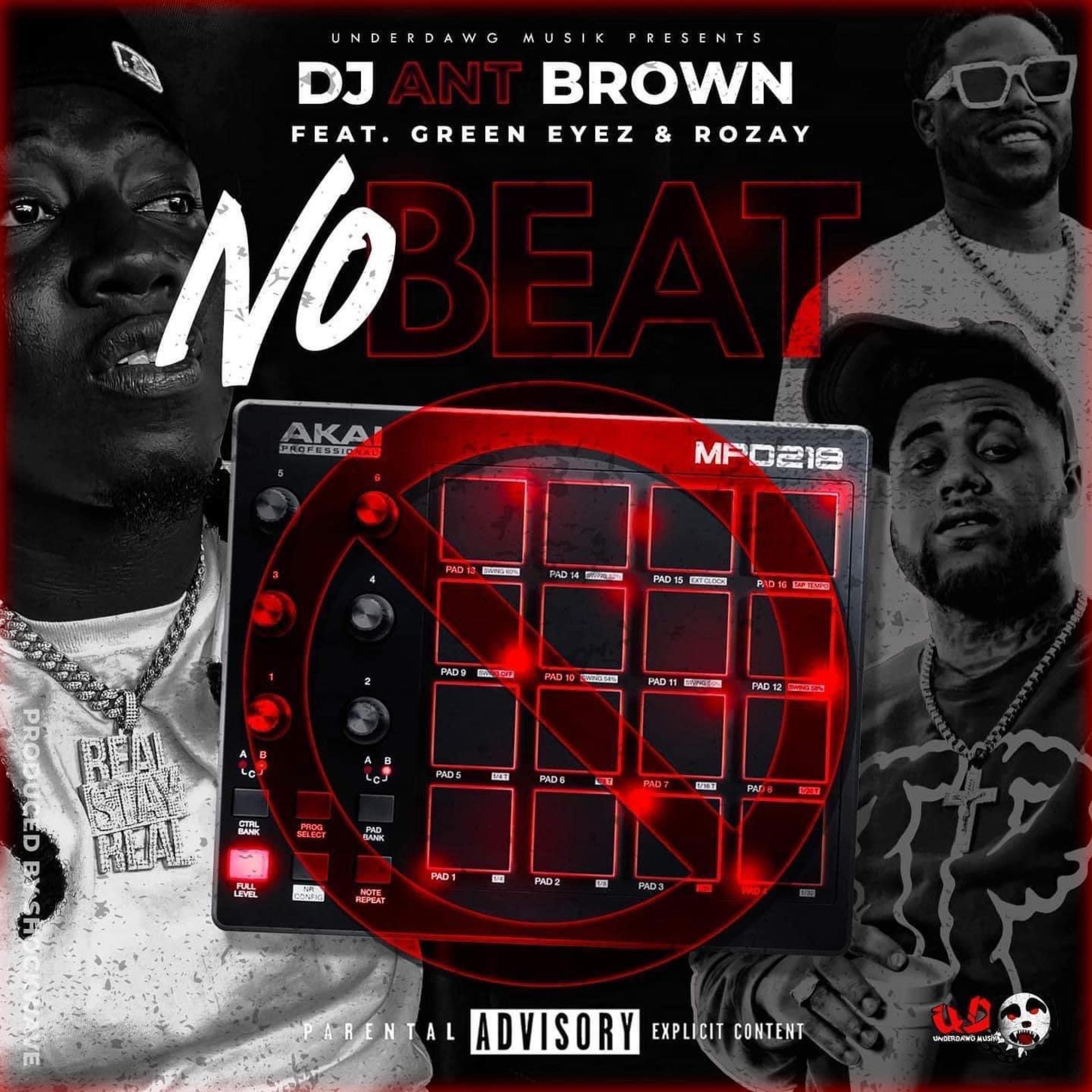 No Beat (feat. Green Eyez & Rozay Dray) (Remix)