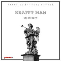 KRAFFT MAN RIDDIM