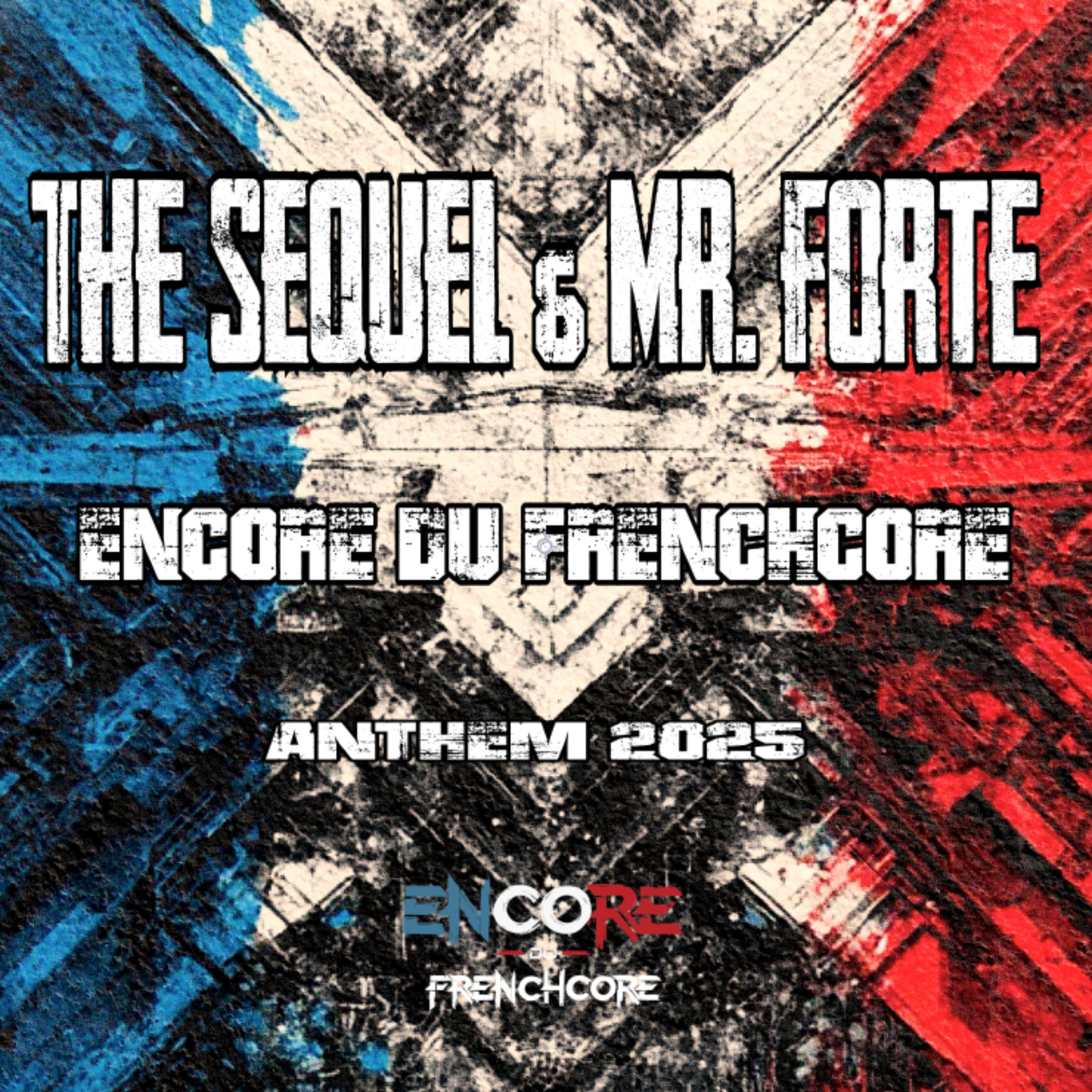 Encore du Frenchcore Anthem 2025