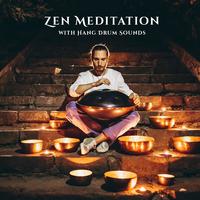 Zen Meditation with Hang Drum Sounds