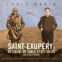 Saint-Exupéry: De cœur, de sable et d'étoiles and Other Works